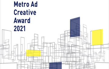 Metro Ad Creative Award 2021［グランプリ賞金 50万円］
