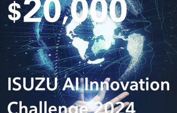 ISUZU AI Innovation Challenge 2024［最優秀賞 20,000USドル］